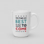 Mug The best is yet to come